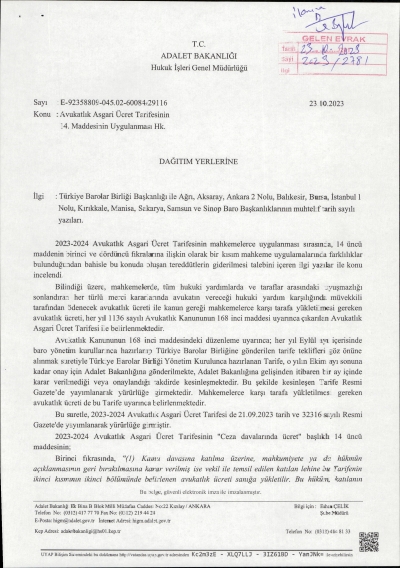 Adalet Bakanlığı Hukuk İşleri Genel Müdürlüğü'nün Avukatlık Asgari Ücret Tarifesinin 14. Maddesinin Uygulanması Hk. Duyurusu.