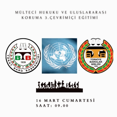 MÜLTECİ HUKUKU VE ULUSLARARASI KORUMA ÇEVRİMİÇİ EĞİTİMİ 16 MART 2024