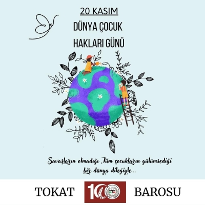 " 20 Kasım Dünya Çocuk Hakları Günü " Kutlu Olsun.