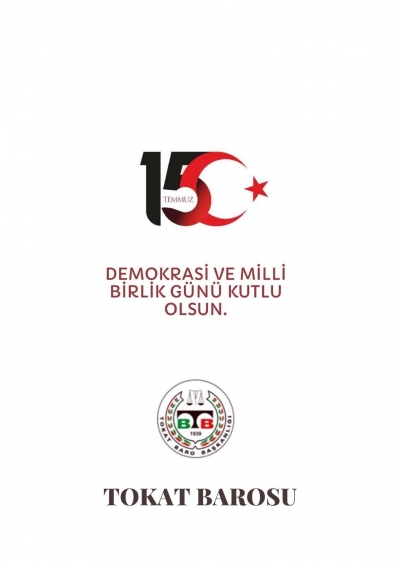 " 15 Temmuz Demokrasi ve Milli Birlik Günü " Kutlu Olsun. 