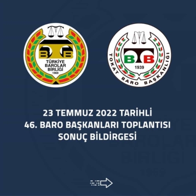 46.Baro Başkanları Toplantısı Sonuç Bildirgesi