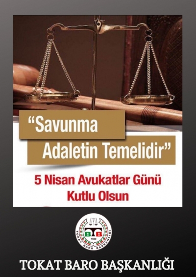 "5 Nisan Avukatlar Günü "Kutlu Olsun. 