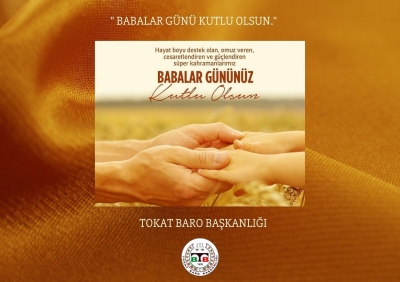 "Babalar Günü" Kutlu Olsun. 