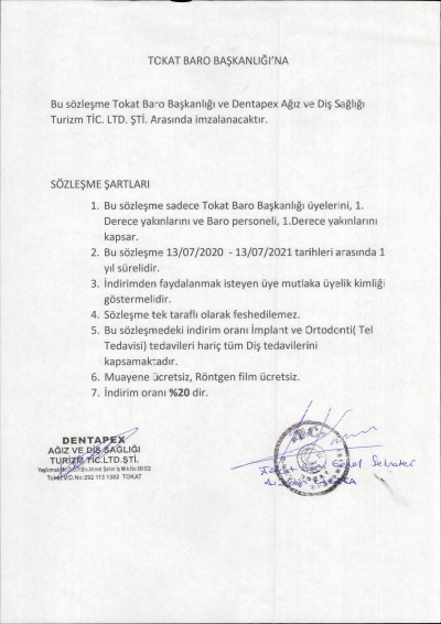 Dentapex Ağız ve Diş Sağlığı Turizm Tic.Ltd.Şti.ile Yapılan  Antlaşma