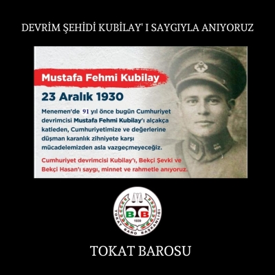 Devrim Şehidi Kubilay'ı Saygıyla Anıyoruz.