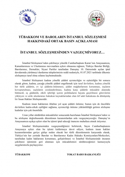 İSTANBUL SÖZLEŞMESİNDEN VAZGEÇMİYORUZ