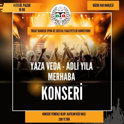 YAZA VEDA - ADLİ YILA MERHABA KONSERİ