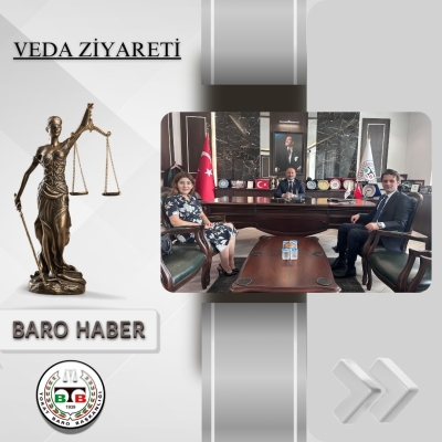 Cumhuriyet Savcısı Sayın Yunus Emre SARAÇ ve Av. Ayşegül SARAÇ' dan Baromuza Veda Ziyareti