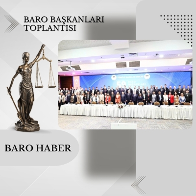 59. Baro Başkanları Toplantısı Gerçekleştirildi.