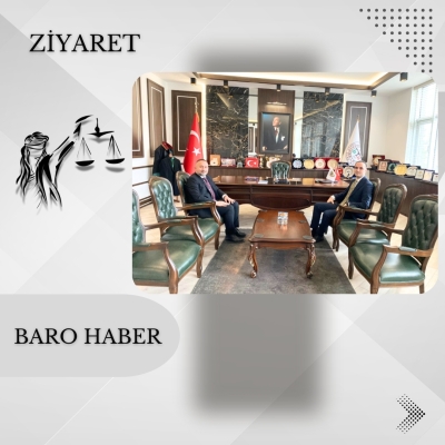 Tokat İdare Mahkemesi Başkanı Sayın Alper AKSAKAL' dan Baromuza Ziyaret