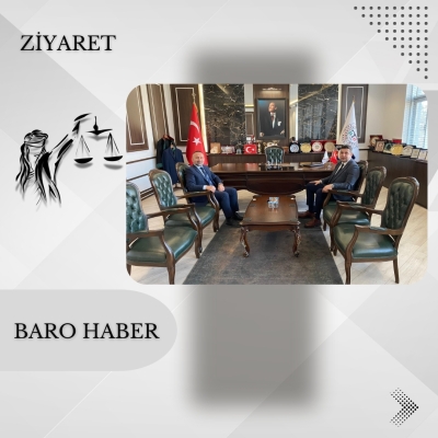 İl Göç İdaresi Müdürlüğü' nden Baromuza Ziyaret.