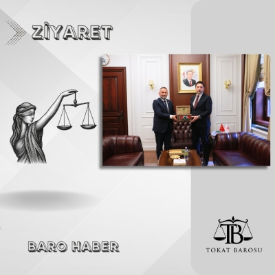 Baromuzdan Adalet Bakanlığı Bakan Yardımcısı Sayın Burak CEYHAN' a Ziyaret