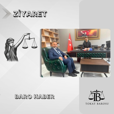 Tokat Cumhuriyet Başsavcı Vekili Sayın Mehmet Bekir COŞKUN' a  Hoş Geldin Ziyareti